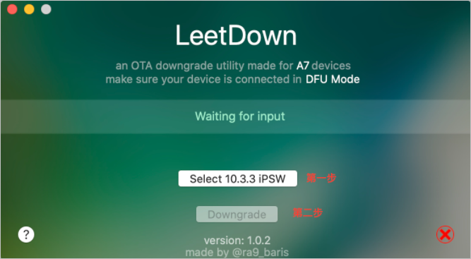 LeetDown 2.0.1.dmg_苹果 iOS 老设备降级工具！满血复活，流畅到哭！