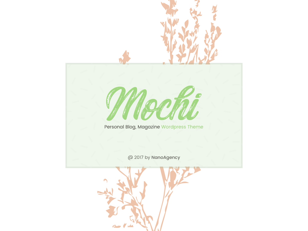 Mochi – 干净的个人WordPress博客主题[WordPress主题]